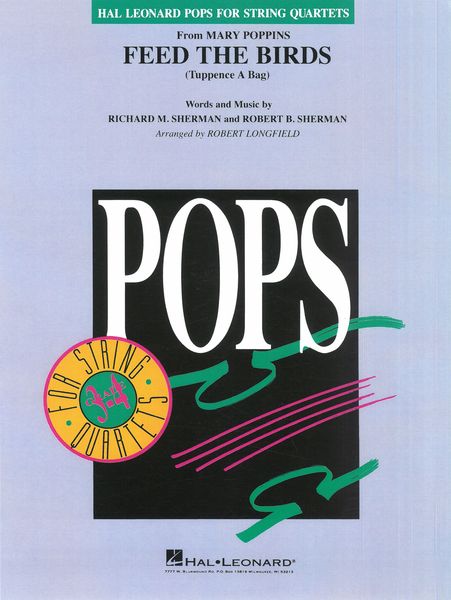Feed The Birds : For String Quartet / arr. Robert Longfield.