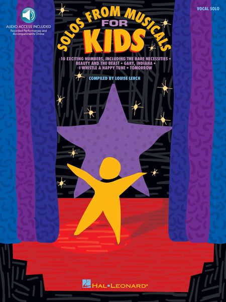 Solos From Musicals For Kids / compiled by Louise Lerch.