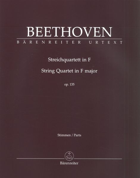 Streichquartett In F, Op. 135 / edited by Jonathan Del Mar.