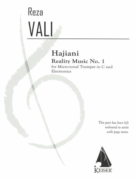 Hajiani - Reality Music No. 1 : For Micro-Tonal Trumpet In C and Electronics.
