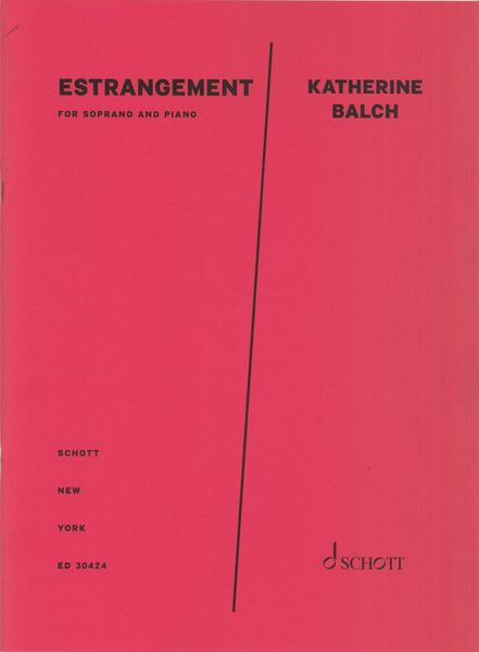 Estrangement : For Soprano and Piano (2020).