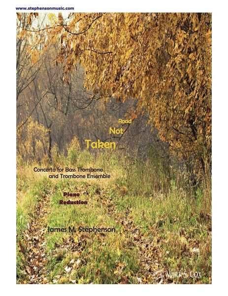 Road Not Taken : Concerto For Bass Trombone and Trombone Ensemble - Piano reduction.
