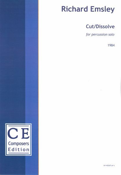 Cut/Dissolve : For Percussion Solo (1984) [Download].