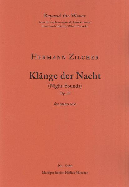 Klänge der Nacht (Night Sounds), Op. 58 : For Piano Solo.