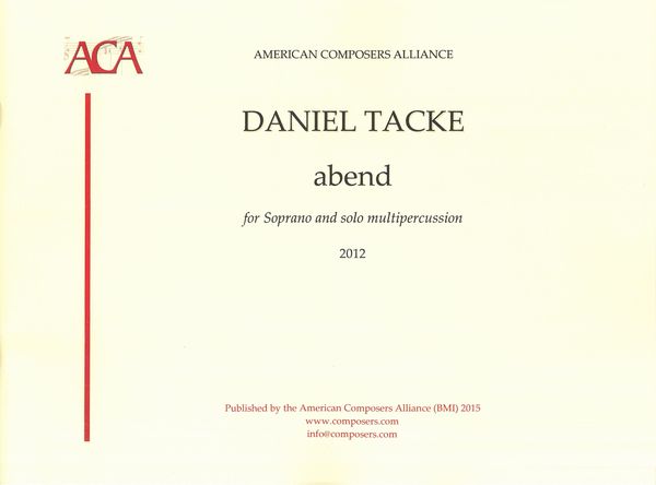 Abend : For Soprano and Solo Multipercussion (2012).