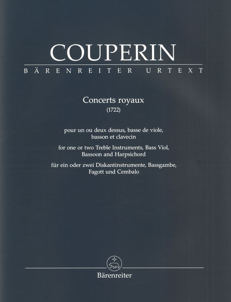 Concerts Royaux : Pour Un Ou Deux Dessus, Basse De Viole, Basson et Clavecin (1722).