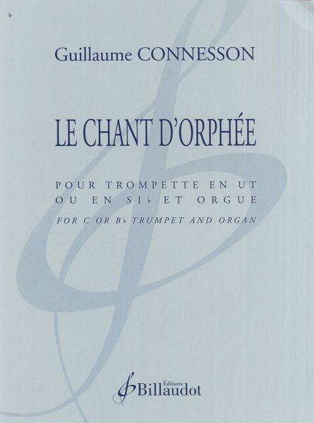 Le Chant d'Orphée : Pour Trompette et Orgue.