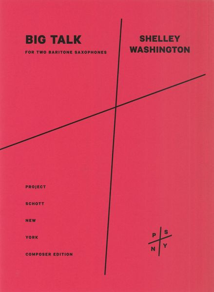 Big Talk : For Two Baritone Saxophones.