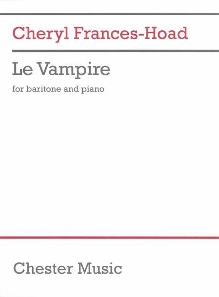 Vampire : For Baritone and Piano (2021).