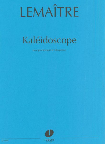 Kaléidoscope : Pour Glockenspiel et Vibraphone.