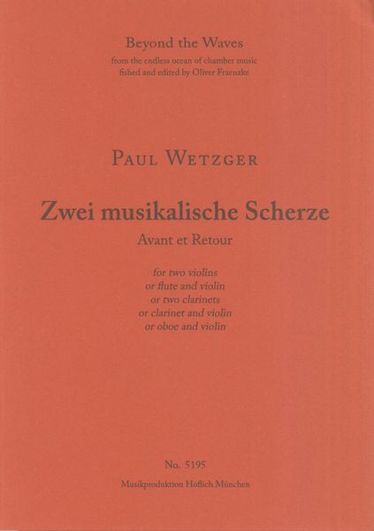 Zwei Musikalische Scherze - Avant et Retour : For Two Violins.