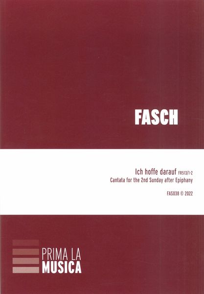 Ich Hoffe Darauf, Fr513/1-2 : Cantata For The 2nd Sunday After Epiphany / Ed. Brian Clark.
