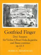 Three Sonatas, Op. 1/1-3 : For Violin Or Oboe, Viola Da Gamba and Basso Continuo.