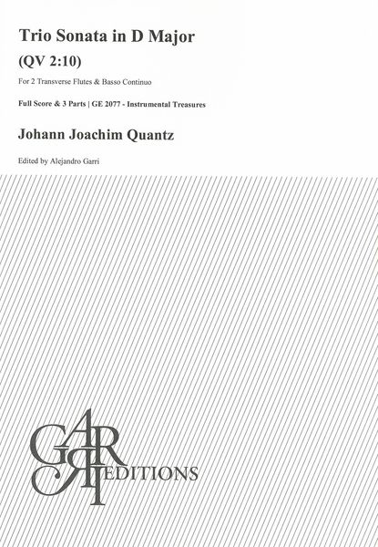 Trio Sonata In D Major, QV 2:10 : For 2 Transverse Flutes and Basso Continuo / Ed. Alejandro Garri.