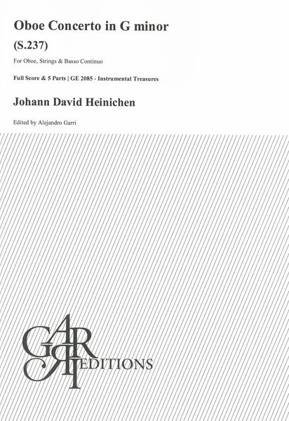 Oboe Concerto In G Minor, S.237 : For Oboe, Strings and Basso Continuo / Ed. Alejandro Garri.