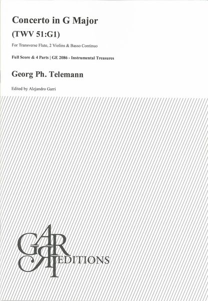 Concerto In G Major, TWV 51:G1 : For Transverse Flute, 2 Violins and Basso Continuo.