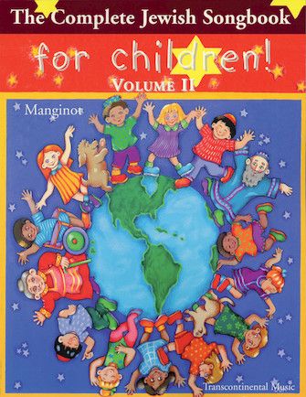 Complete Jewish Songbook For Children, Vol. II.