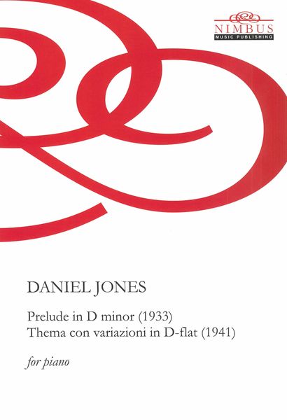 Prelude In D Minor (1933); Thema Con Variazioni In D-Flat (1941) : For Piano.