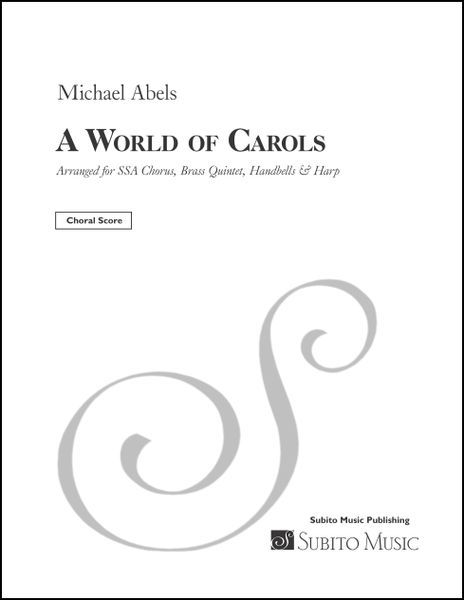World of Carols : For Treble Choir, Brass Quintet and Harp.