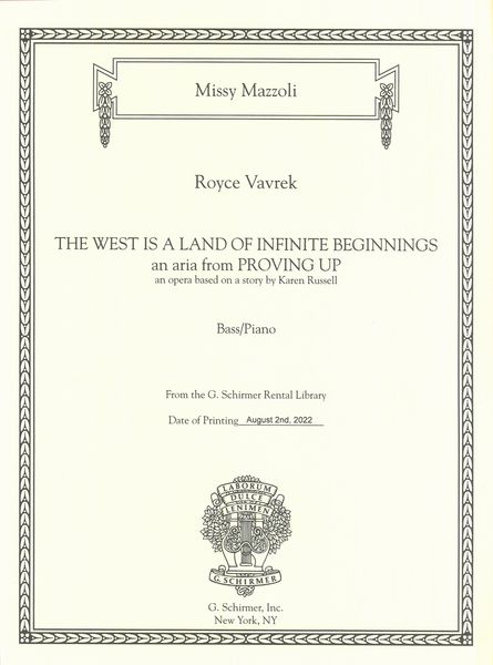 The West Is A Land of Infinite Beginnings - An Aria From Proving Up : For Bass and Piano.