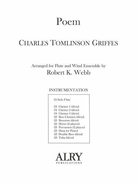 Poem : For Flute and Wind Ensemble / arranged by Robert K. Webb.
