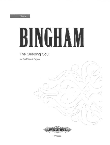 The Sleeping Soul : For SATB and Organ.