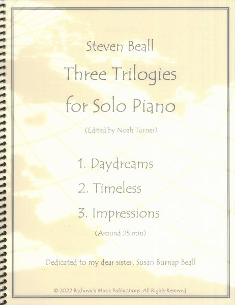 Three Trilogies : For Solo Piano (2022) / edited by Noah Turner.