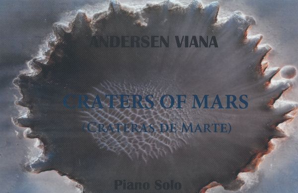 Craters of Mars : For Piano Solo (2014).