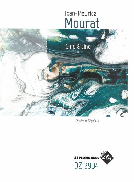 Cinq à Cinq : For 5 Guitars.