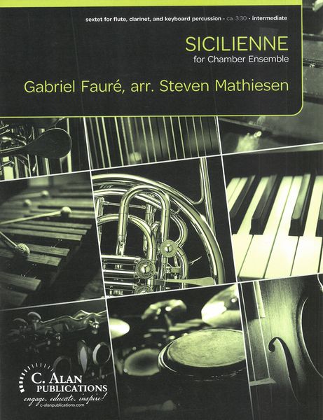 Sicilienne : For Chamber Ensemble / arranged by Steven Mathiesen.