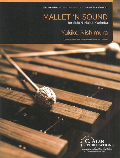 Mallet 'N Sound : For Solo 4-Mallet Marimba.