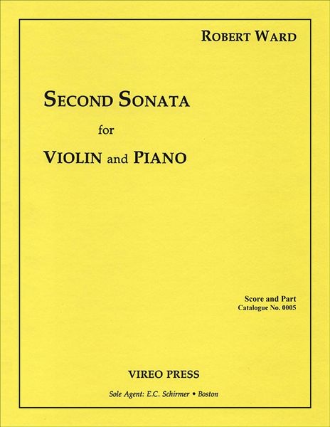 Second Sonata : For Violin And Piano.