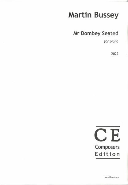 Mr Dombey Seated : For Piano (2022).