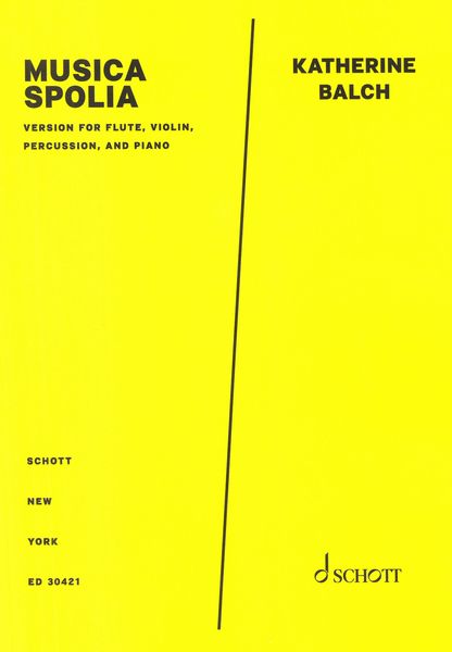 Musica Spolia : Version For Flute, Violin, Percussion and Piano (2021).