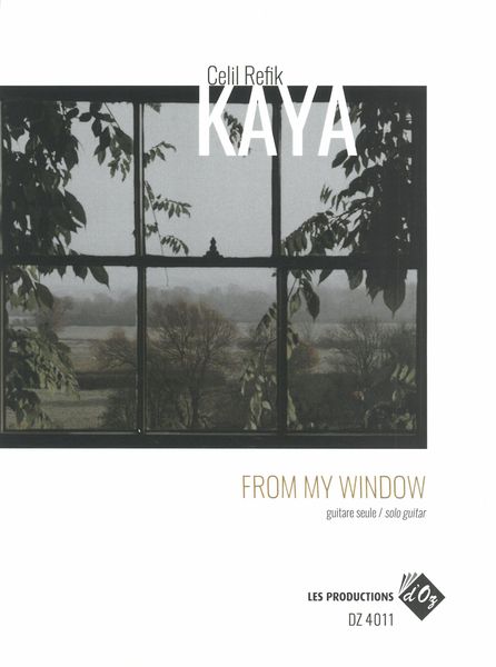 From My Window : For Solo Guitar.