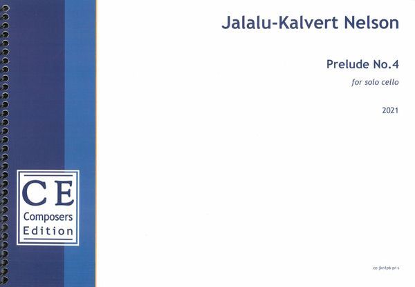 Prelude No. 4 : For Solo Cello (2021) [Download].