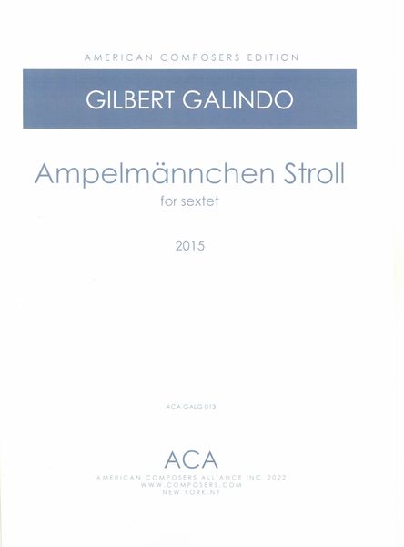 Ampelmännchen Stroll : For Sextet (2015).