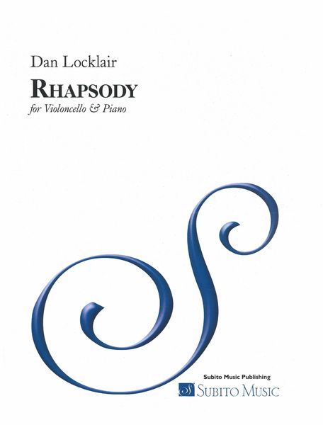 Rhapsody : For Violoncello and Piano (2021).