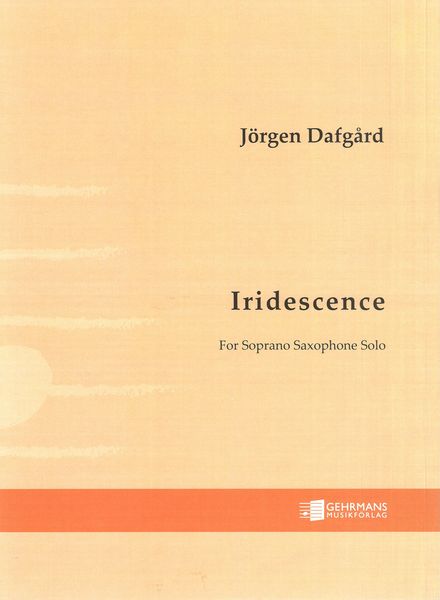 Iridescence : For Soprano Saxophone Solo (2022).
