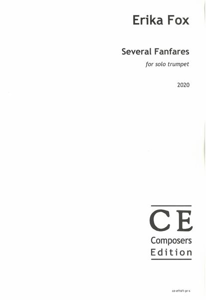 Several Fanfares : For Solo Trumpet (2020).