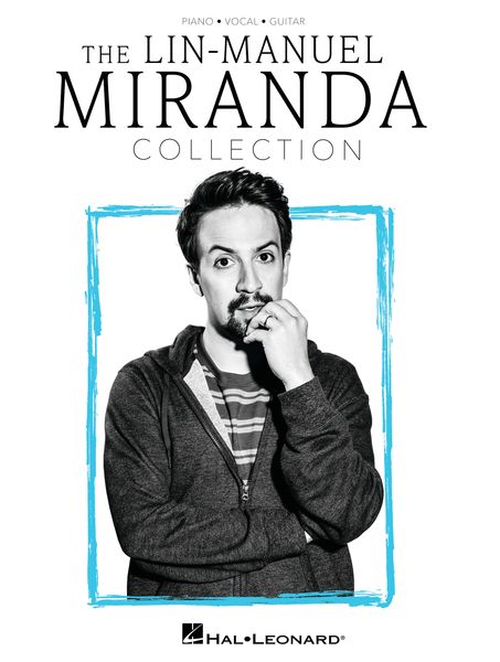The Lin-Manuel Miranda Collection.