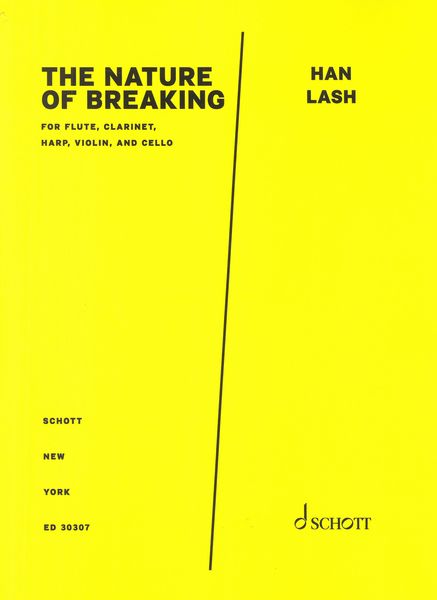 The Nature of Breaking : For Flute, Clarinet, Harp, Violin and Cello.