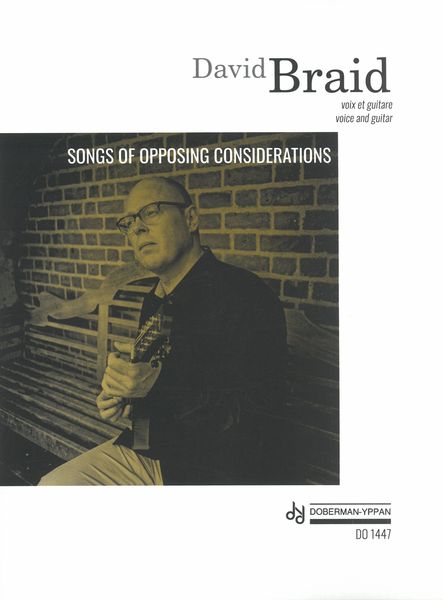 Songs of Opposing Considerations, Op. 157 : For Voice and Guitar.