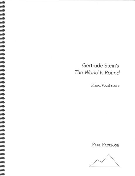 Gertrude Stein's The World Is Round (2012-14).