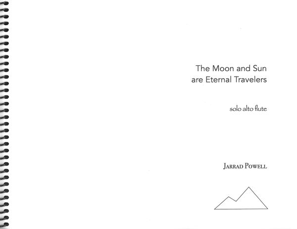 Moon and Sun Are Eternal Travelers : For Solo Alto Flute.