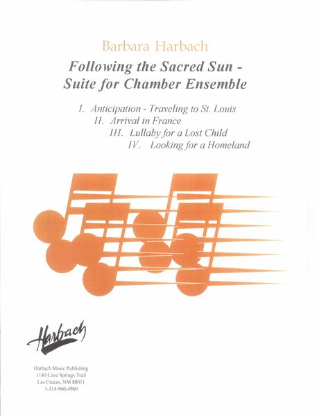Following The Sacred Sun : Suite For Chamber Ensemble.