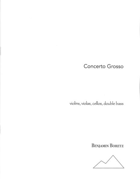 Concerto Grosso : For Violins, Violas, Cellos and Double Bass (1954).