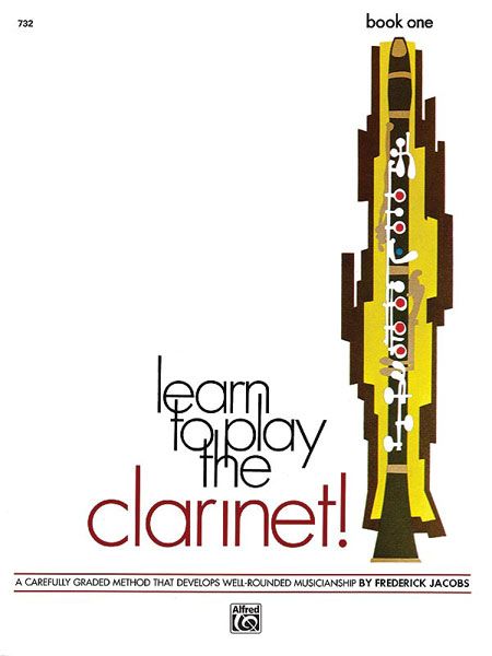 Learn To Play The Clarinet!, Book 1.