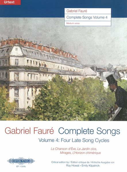 Complete Songs, Vol. 4 - Four Late Song Cycles : For Medium Voice and Piano.