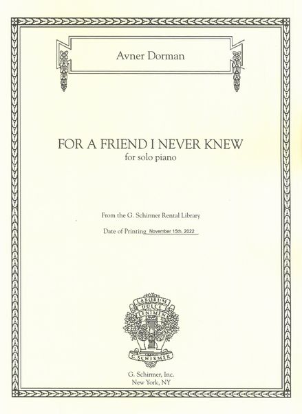 For A Friend I Never Knew : For Solo Piano.